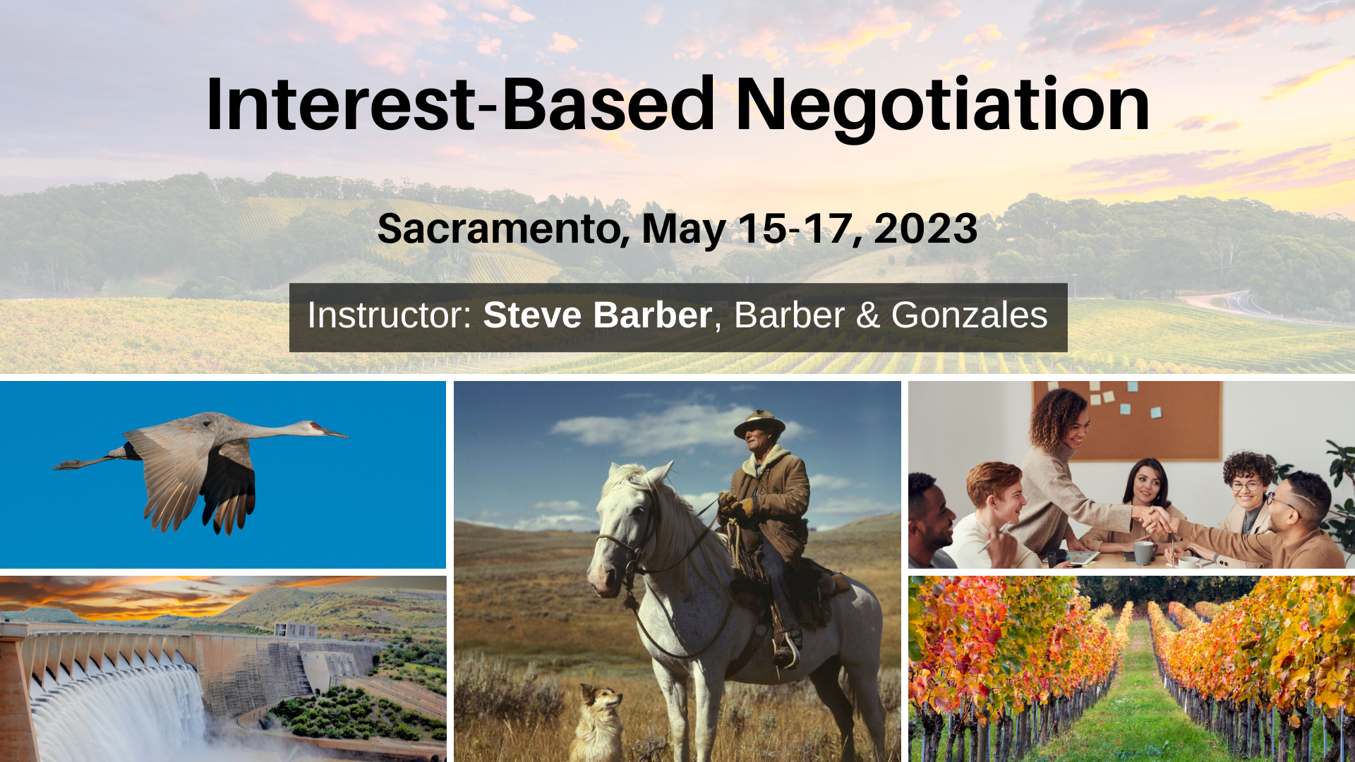 Interest-Based Negotiation Workshop – The Western Section of the ...